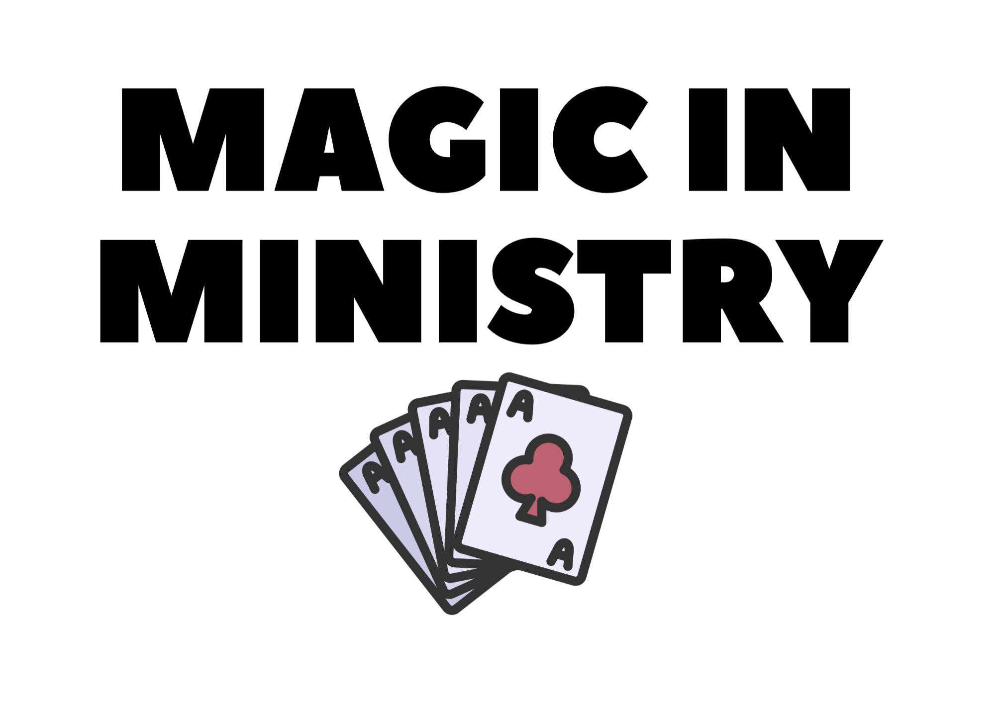 Magic in Ministry Interest Group Magic in Ministry Interest Group